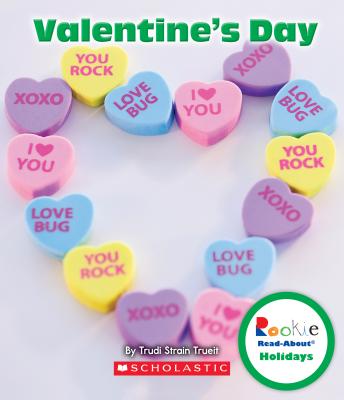 Valentine's Day - Trueit, Trudi Strain