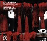 Valentini: Concerti Grossi, Op. 7