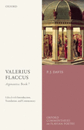 Valerius Flaccus: Argonautica, Book 7: Edited with Introduction, Translation, and Commentary
