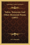Valete, Tennyson and Other Memorial Poems (1893)