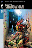 Valiant Masters: Shadowman Volume 1 - Spirits Within