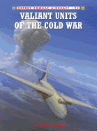 Valiant Units of the Cold War