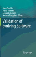 Validation of Evolving Software