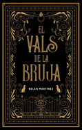 Vals de la Bruja, El