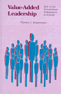 Value-Added Leadership