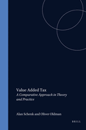 Value Added Tax: A Comparative Approach in Theory and Practice