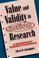 Value and Validity in Action Research: A Guidebook for Reflective Practitioners