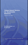 Values-Based Service for Sustainable Business: Lessons from Ikea