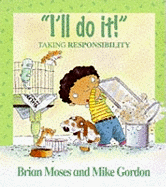 Values: I'll Do It - Taking Responsibility