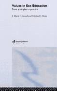 Values in Sex Education: From Principles to Practice