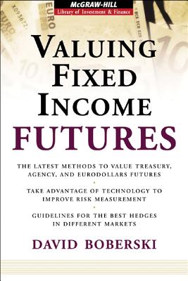 Valuing Fxd Income Futrs - Boberski, David
