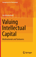 Valuing Intellectual Capital: Multinationals and Taxhavens