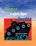 Vamos a alg�n lugar juntos