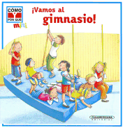 !Vamos al Gimnasio!