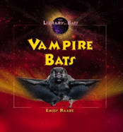 Vampire Bats - Raabe, Emily