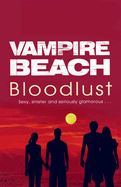Vampire Beach: Bloodlust