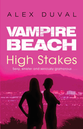 Vampire Beach: High Stakes