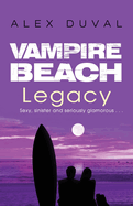 Vampire Beach: Legacy