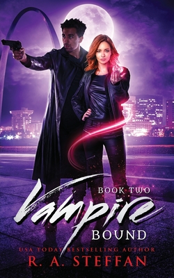 Vampire Bound: Book Two - Steffan, R a