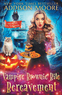 Vampire Brownie Bite Bereavement: Cozy Mystery