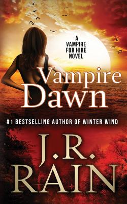 Vampire Dawn - Rain, J R