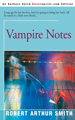 Vampire Notes - Smith, Robert Arthur