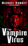 Vampire Virus - Romkey, Michael