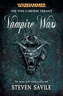 Vampire Wars: The Von Carstein Trilogy