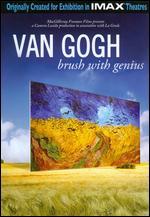 Van Gogh: Brush with Genius