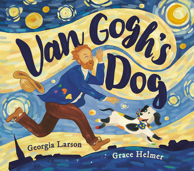 Van Gogh's Dog - Larson, Georgia