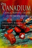 Vanadium: Chemical Properties, Uses & Environmental Effects