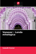 Vanavar: Lenda mitol?gica