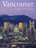 Vancouver: A Pictorial Celebration