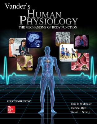 Vander's Human Physiology - Strang, Kevin, and Widmaier, Eric, and Raff, Hershel