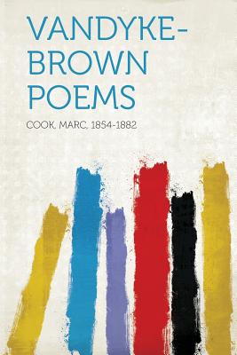 Vandyke-Brown Poems - Cook, Cook