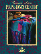 Vanessa-Ann's Plain & Fancy Crochet