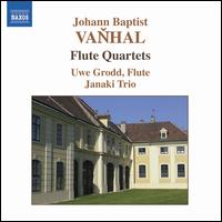 Vanhal: Flute Quartets - Arnold Choi (cello); Janaki String Trio; Katie Kadarauch (viola); Serena McKinney (violin); Uwe Grodd (flute)