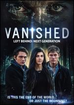 Vanished: Left Behind - Next Generation