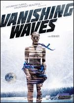 Vanishing Waves