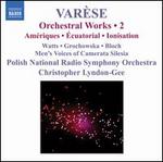 Var�se: Orchestral Works, Vol. 2