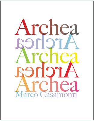 Variable Geometry: Archea Associatti - Andreini, Laura, and Associatti, Archea