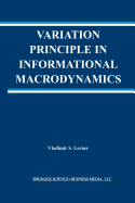 Variation Principle in Informational Macrodynamics