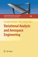Variational Analysis and Aerospace Engineering