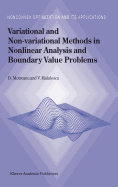 Variational and Non-Variational Methods in Nonlinear Analysis and Boundary Value Problems