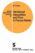 Variational Inequalities and Flow in Porous Media