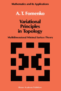 Variational Principles of Topology: Multidimensional Minimal Surface Theory