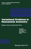 Variational Problems in Riemannian Geometry: Bubbles, Scans, and Geometric Flows