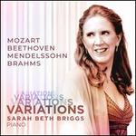 Variations: Mozart, Beethoven, Mendelssohn, Brahms
