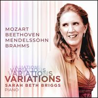 Variations: Mozart, Beethoven, Mendelssohn, Brahms - 