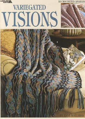 Variegated Visions - Halliday, Anne